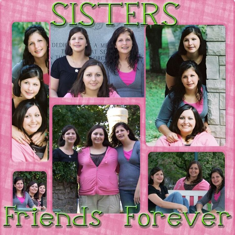 Sisters &quot;Friends Forever&quot;